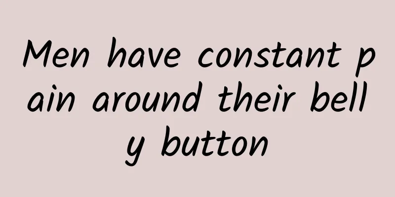 Men have constant pain around their belly button