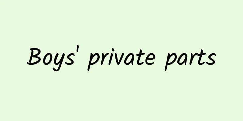 Boys' private parts