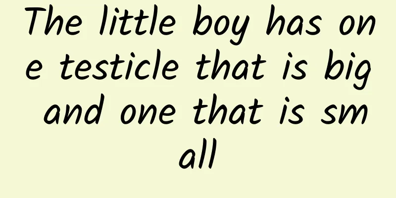 The little boy has one testicle that is big and one that is small