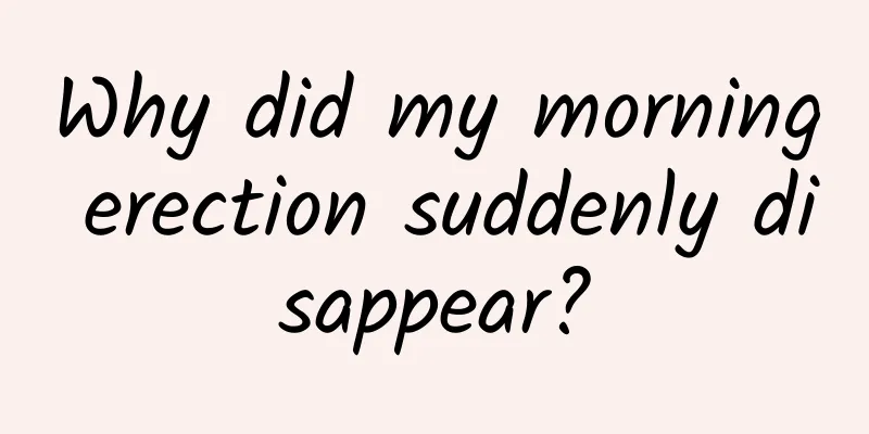 Why did my morning erection suddenly disappear?