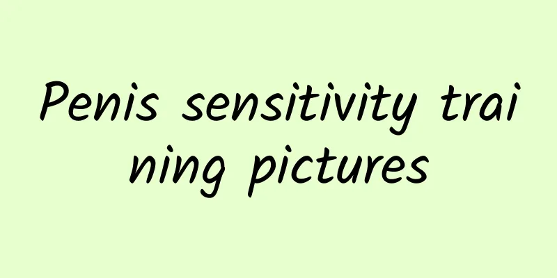Penis sensitivity training pictures