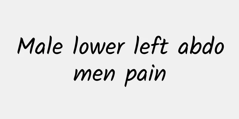Male lower left abdomen pain