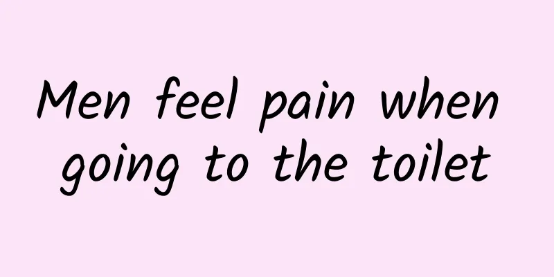 Men feel pain when going to the toilet