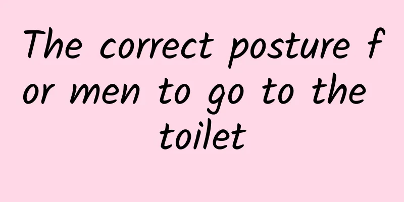 The correct posture for men to go to the toilet