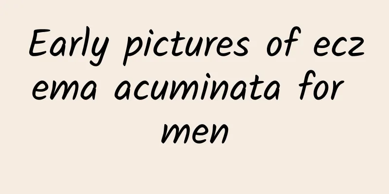 Early pictures of eczema acuminata for men