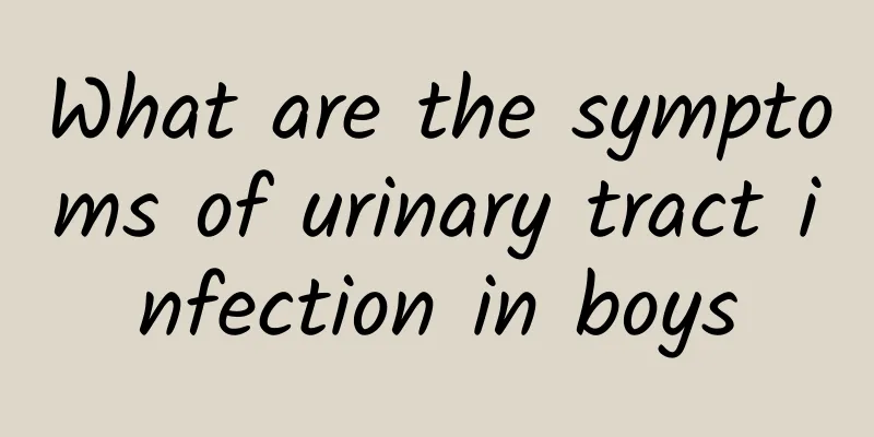 What are the symptoms of urinary tract infection in boys