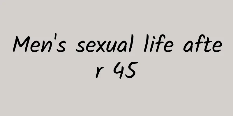 Men's sexual life after 45