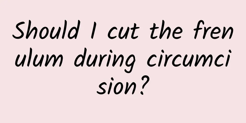 Should I cut the frenulum during circumcision?