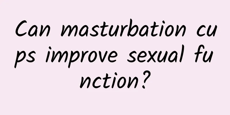 Can masturbation cups improve sexual function?