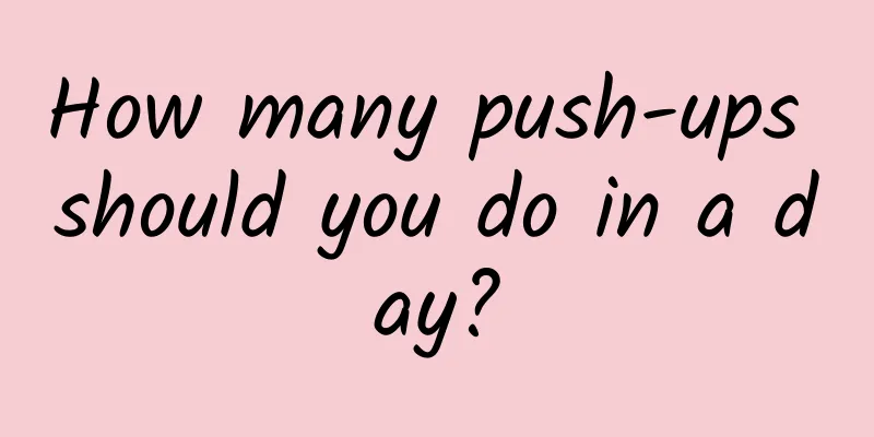 How many push-ups should you do in a day?