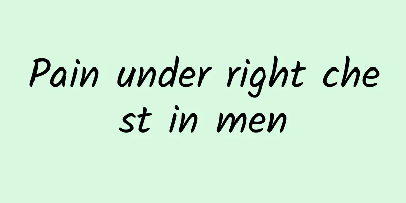 Pain under right chest in men