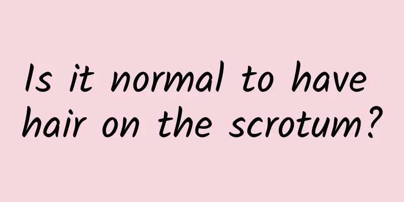 Is it normal to have hair on the scrotum?