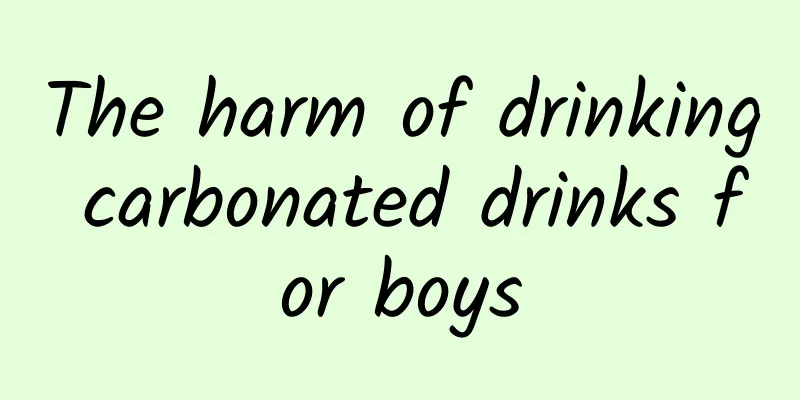 The harm of drinking carbonated drinks for boys