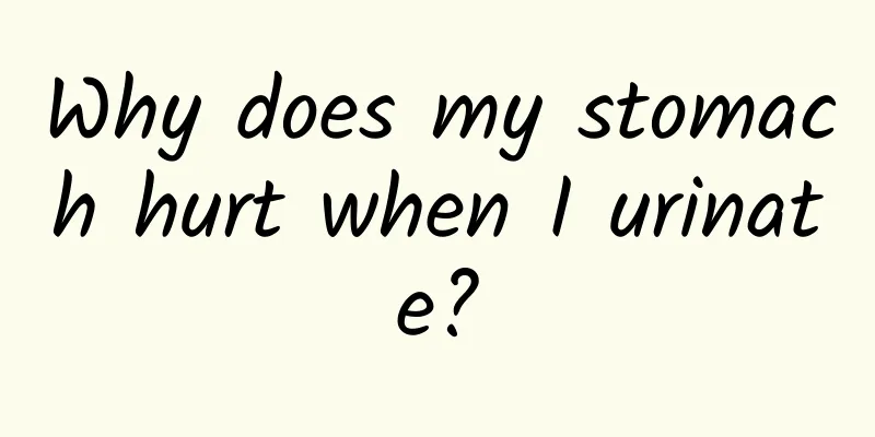 Why does my stomach hurt when I urinate?
