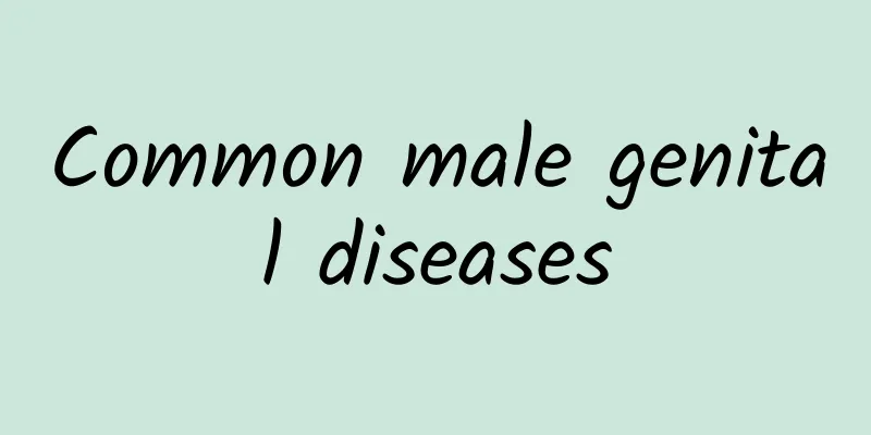 Common male genital diseases