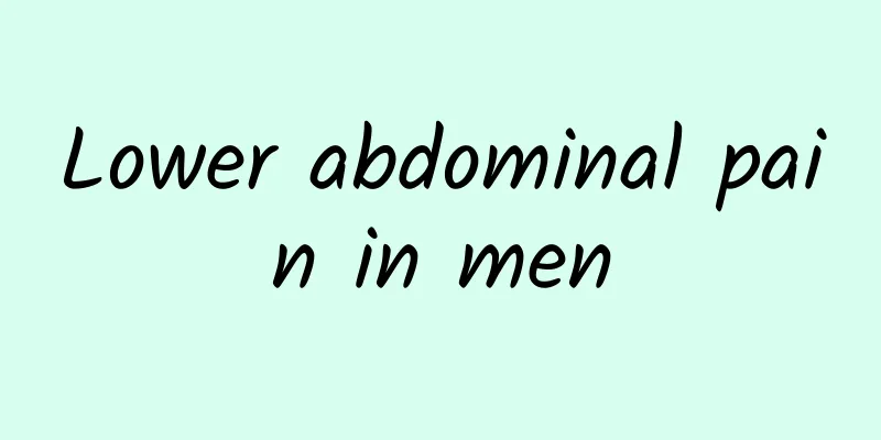 Lower abdominal pain in men