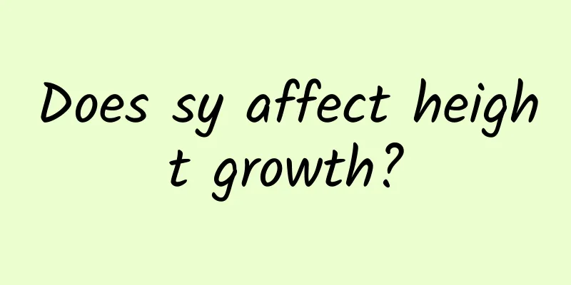 Does sy affect height growth?