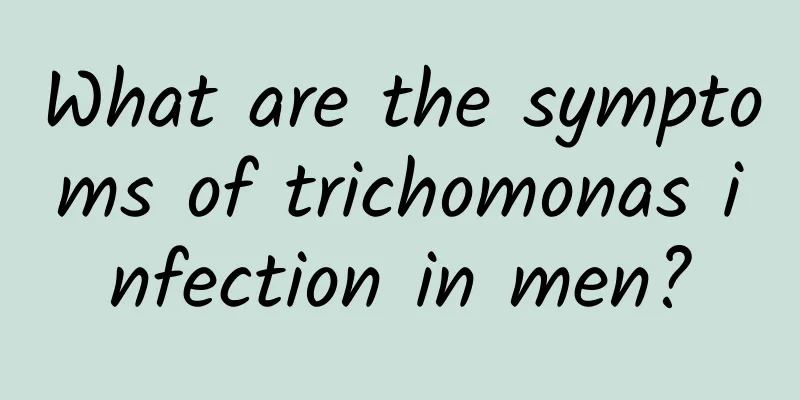 What are the symptoms of trichomonas infection in men?