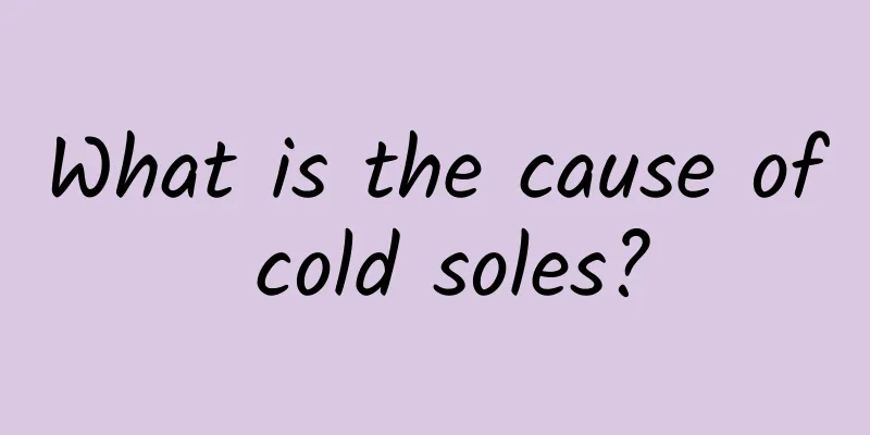 What is the cause of cold soles?