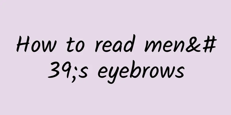 How to read men's eyebrows