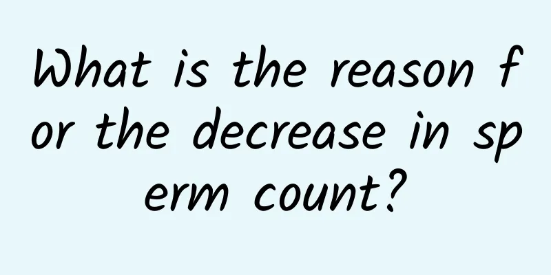 What is the reason for the decrease in sperm count?
