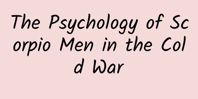 The Psychology of Scorpio Men in the Cold War