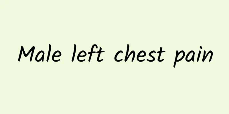 Male left chest pain