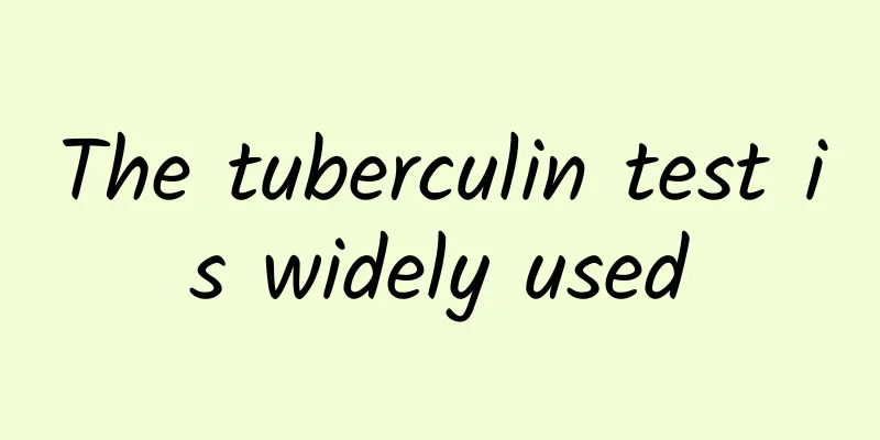 The tuberculin test is widely used