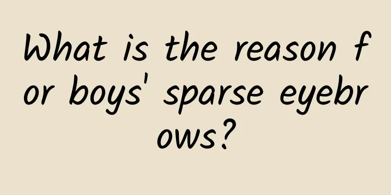 What is the reason for boys' sparse eyebrows?