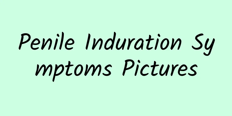 Penile Induration Symptoms Pictures