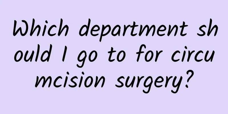 Which department should I go to for circumcision surgery?
