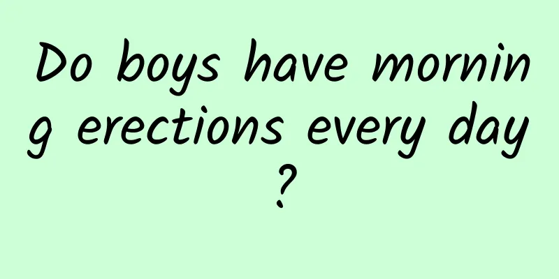 Do boys have morning erections every day?