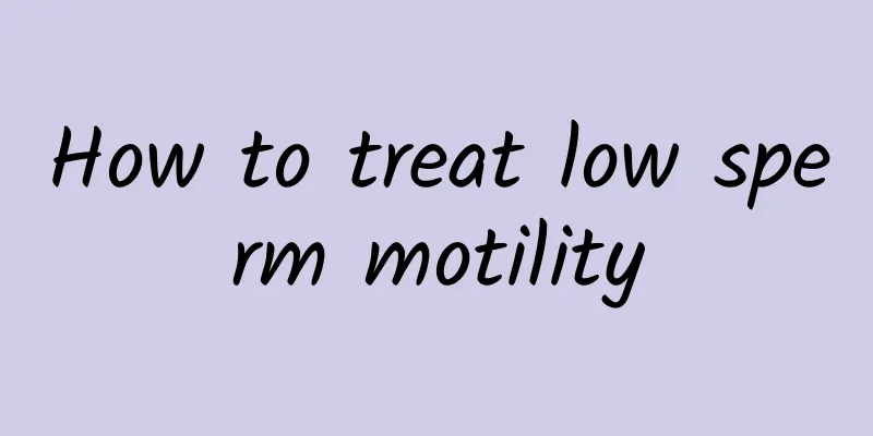 How to treat low sperm motility