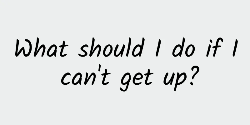 What should I do if I can't get up?