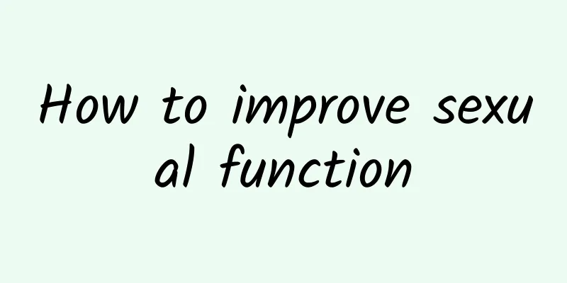How to improve sexual function