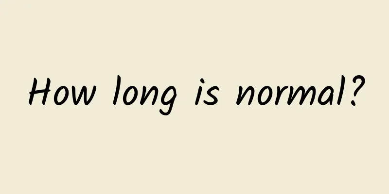 How long is normal?