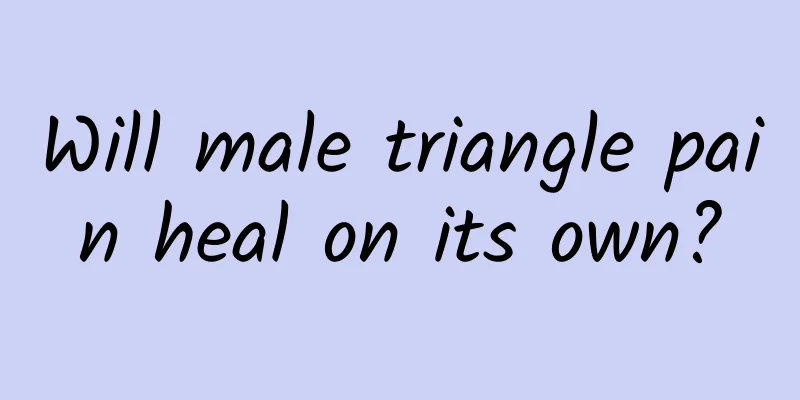 Will male triangle pain heal on its own?