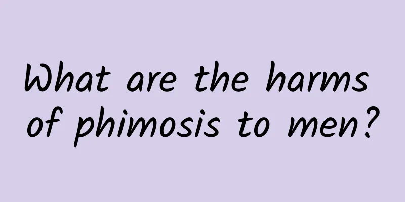 What are the harms of phimosis to men?