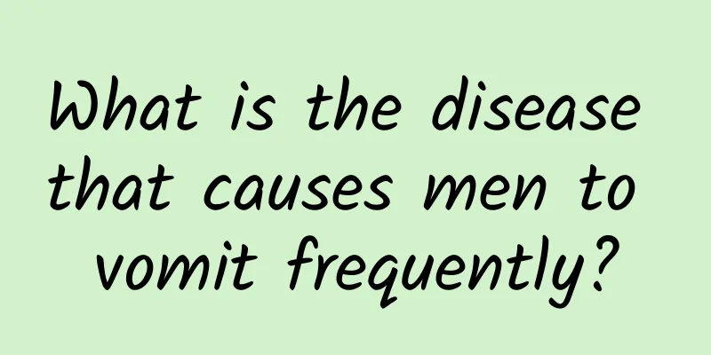 What is the disease that causes men to vomit frequently?