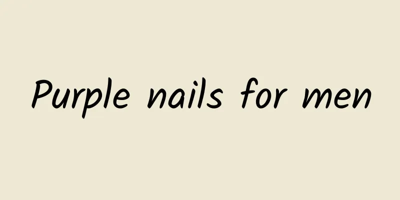 Purple nails for men