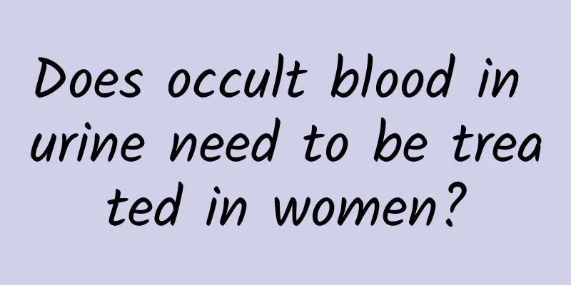 Does occult blood in urine need to be treated in women?