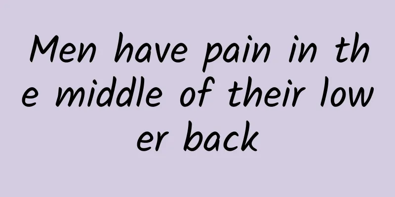 Men have pain in the middle of their lower back