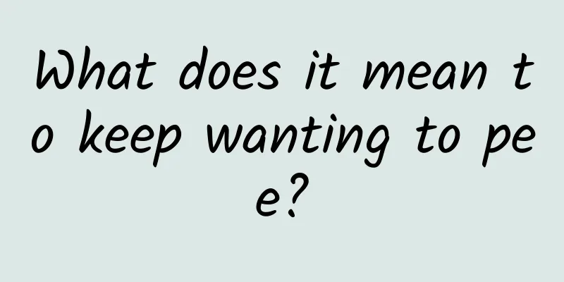 What does it mean to keep wanting to pee?