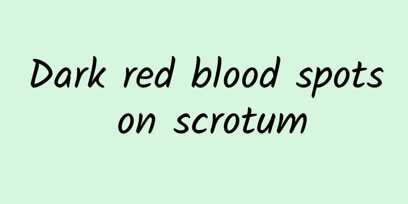 Dark red blood spots on scrotum