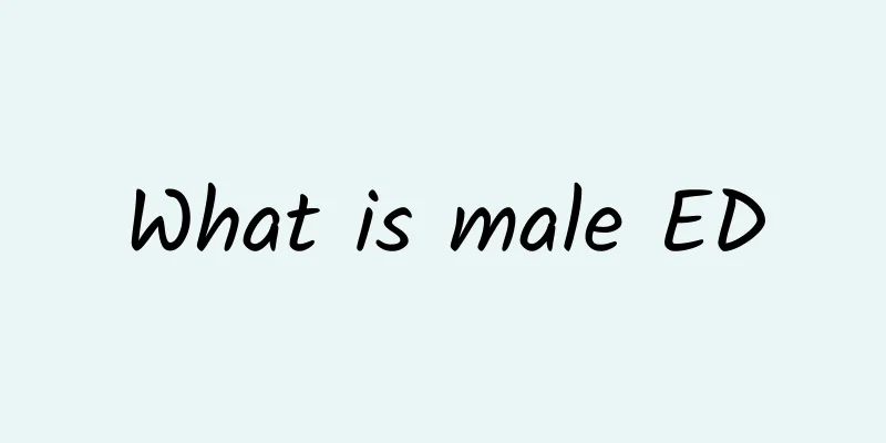 What is male ED