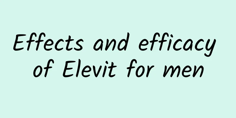 Effects and efficacy of Elevit for men
