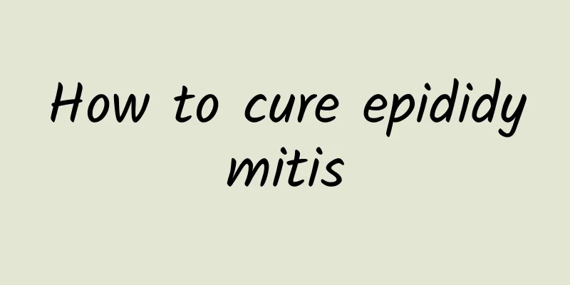 How to cure epididymitis