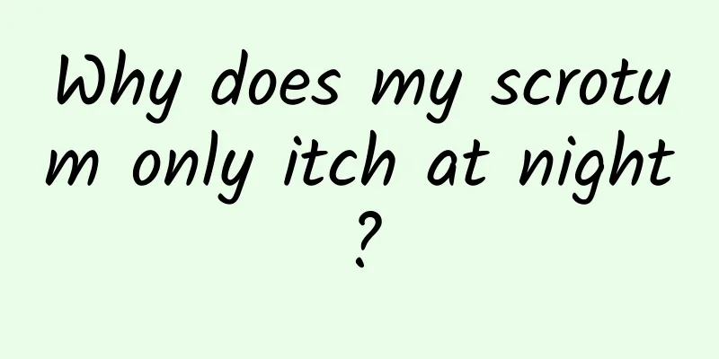 Why does my scrotum only itch at night?