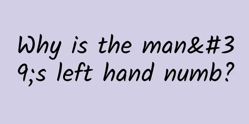 Why is the man's left hand numb?