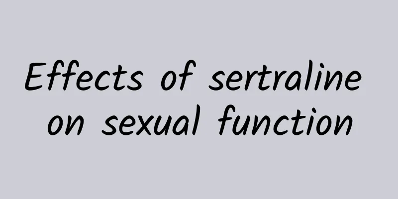 Effects of sertraline on sexual function